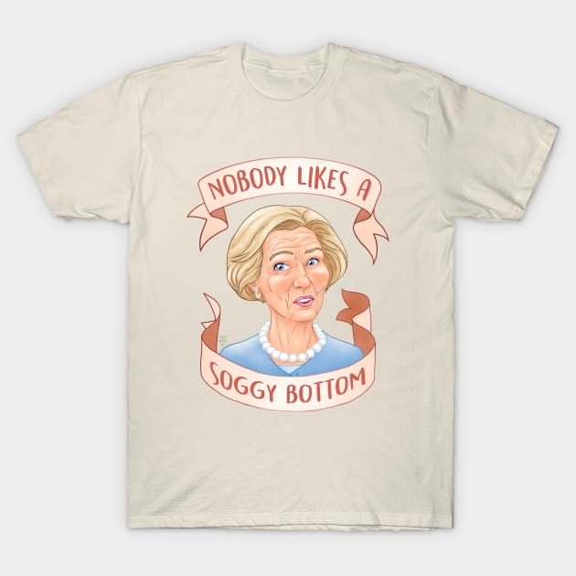 Nobody Likes a Soggy Bottom Great British Baking Show T-Shirt by SarahWrightArt